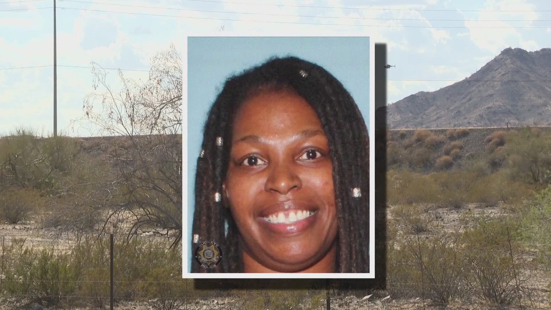 Hope Tucker, 46, was last seen May 22 on Interstate 10 near Verrado, police say.