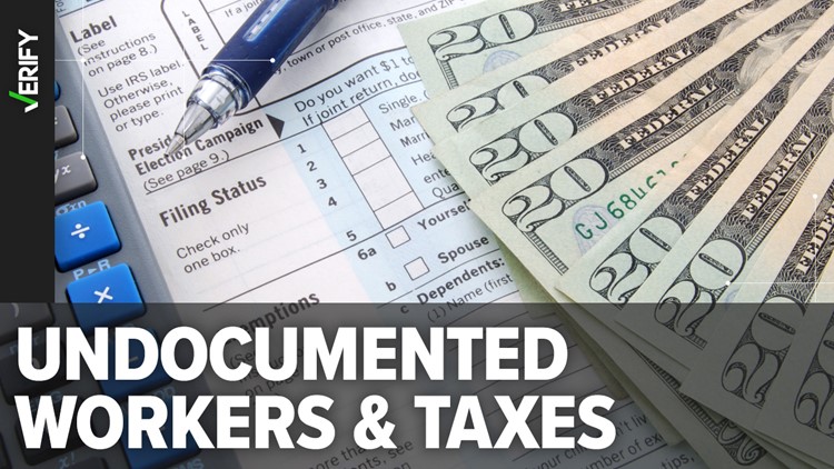 Some undocumented immigrant workers pay income taxes