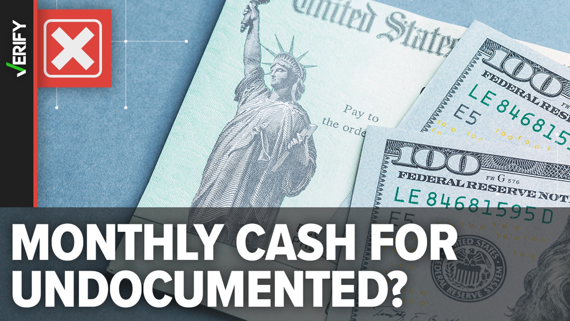 Multiple VERIFY readers asked us about claims that undocumented immigrants get a monthly stipend from the government. Here’s what we found.