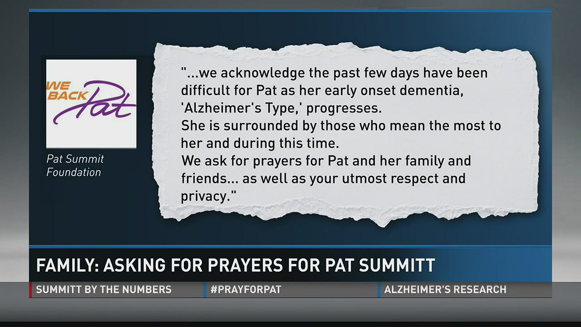 Former UT Lady Vols coach Pat Summitt's condition worsened over the past few days and her family is asking for prayers.