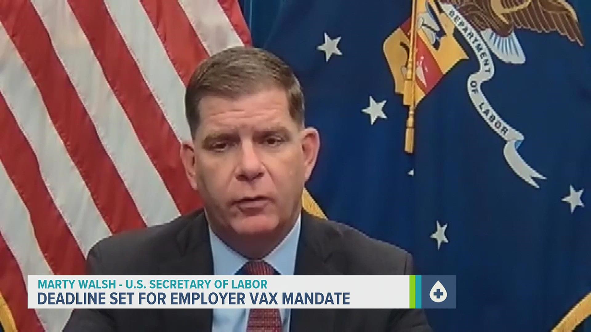 Companies with 100 or more employees must have a fully vaccinated workforce or have employees submit to weekly testing by Jan. 4, 2022.