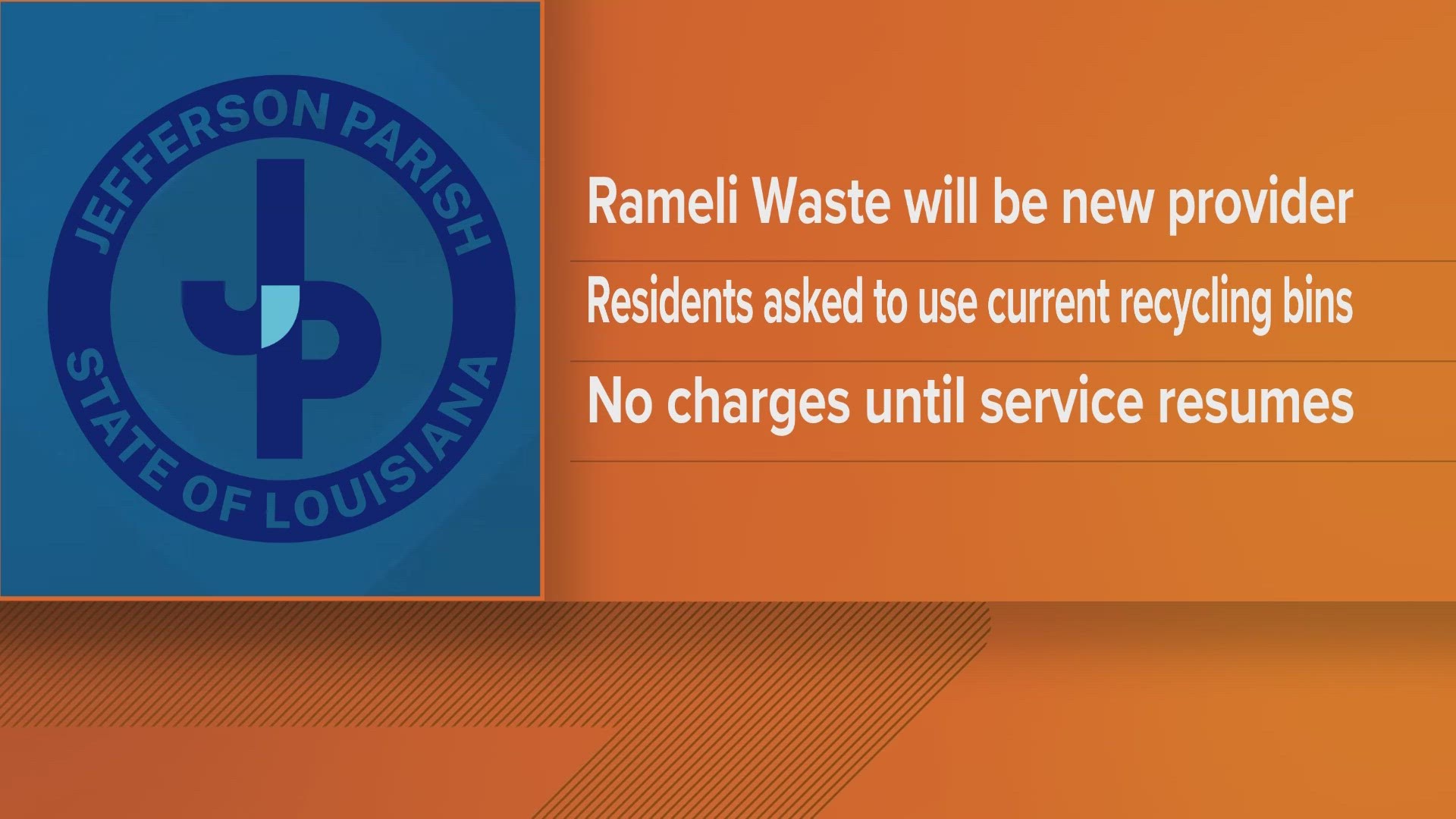 Beginning January 1, 2024, twice-a-week garbage collection in unincorporated Jefferson Parish and the Town of Jean Lafitte will be provided by River Birch.