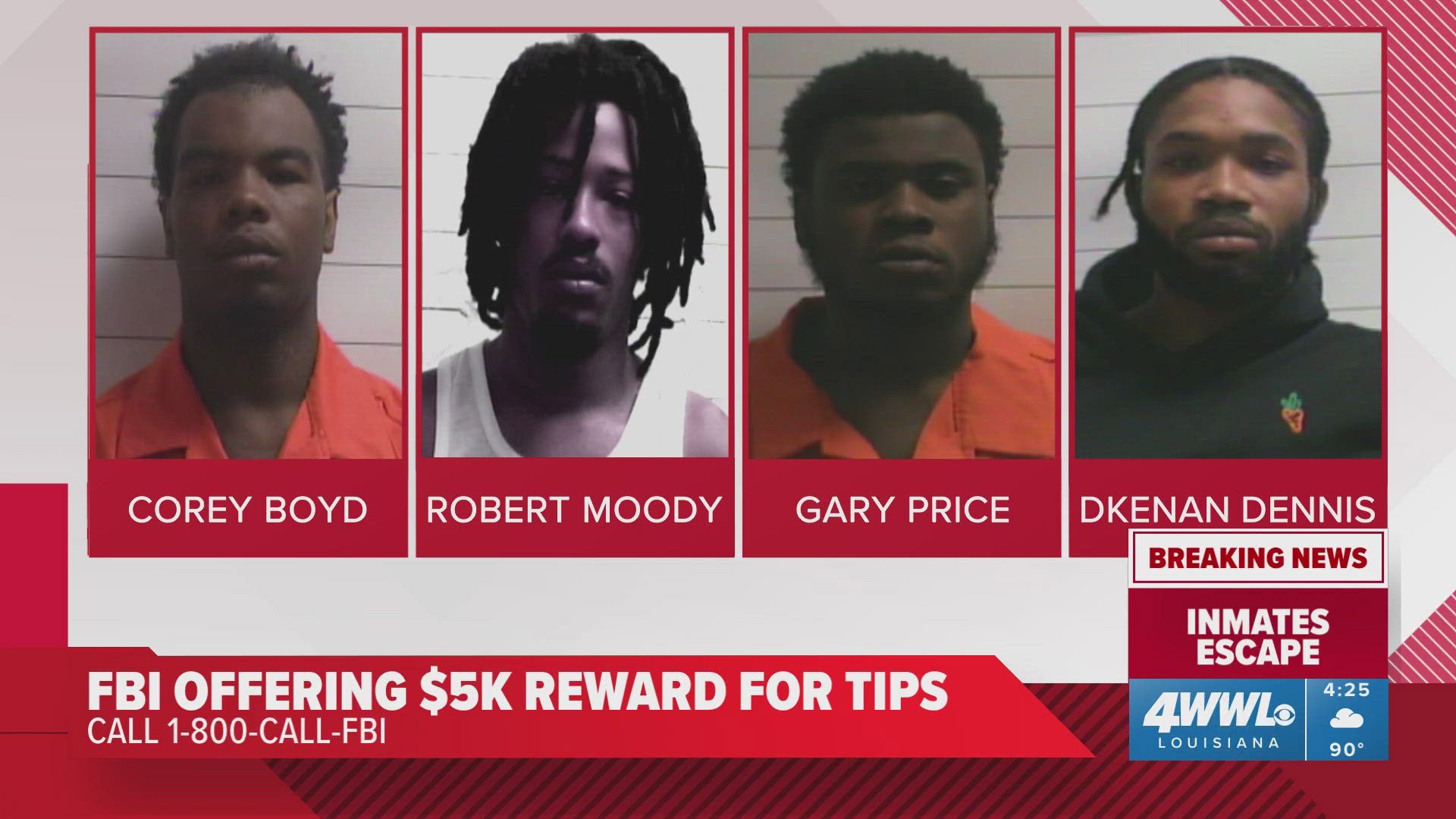FBI New Orleans is offering $5,000 for tips related to escaped inmates from Orleans Parish Jail.