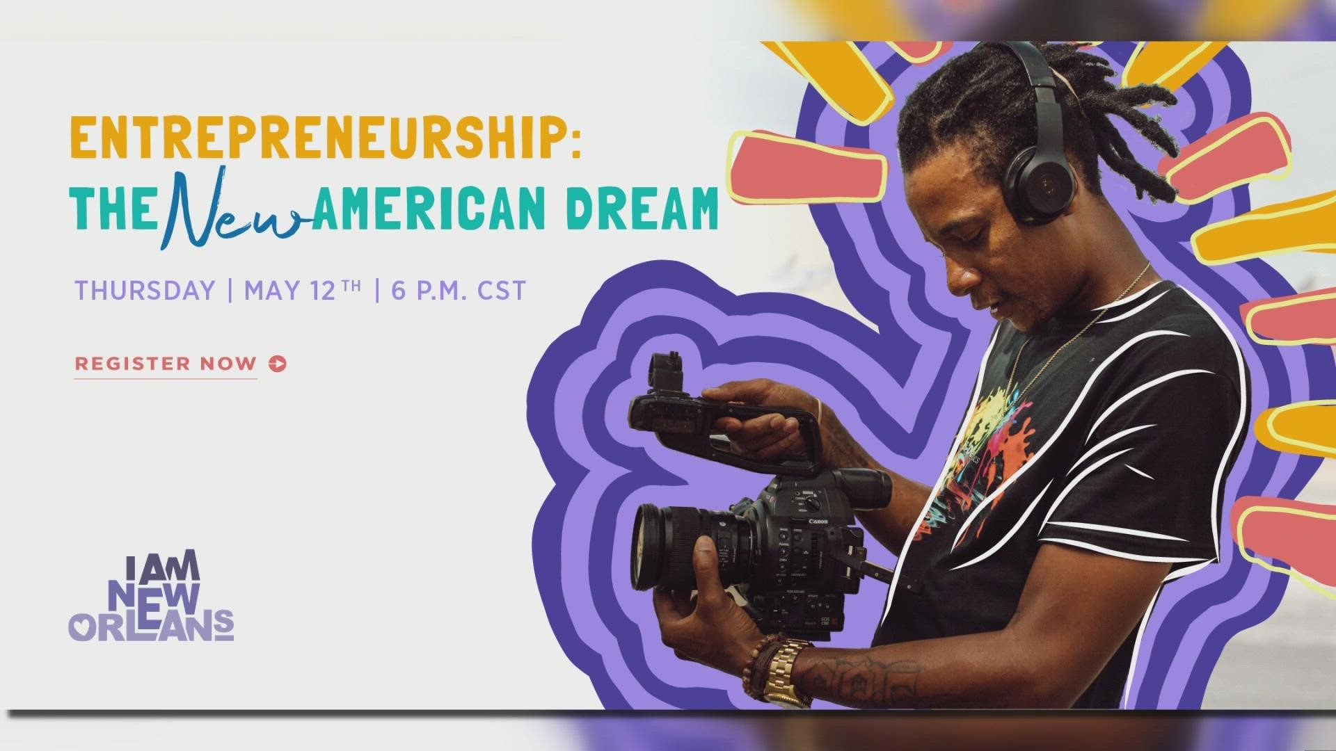 The virtual #IamNewOrleans event addresses how we can use entrepreneurship as a pathway to making individuals and communities economically secure and equitable.
