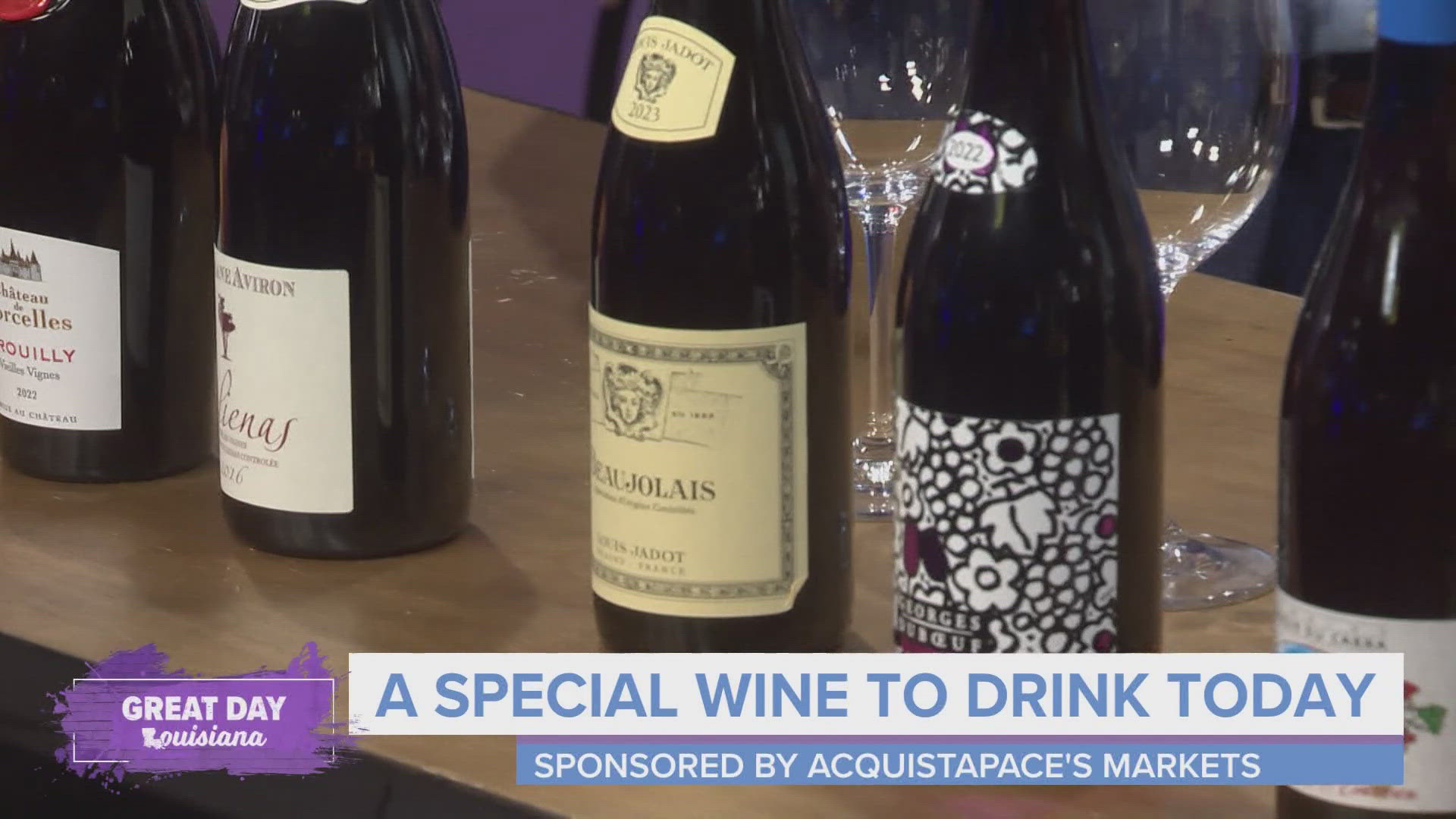 Acquistapace's Markets introduces to Beaujolais wines that are ready for you to drink today!