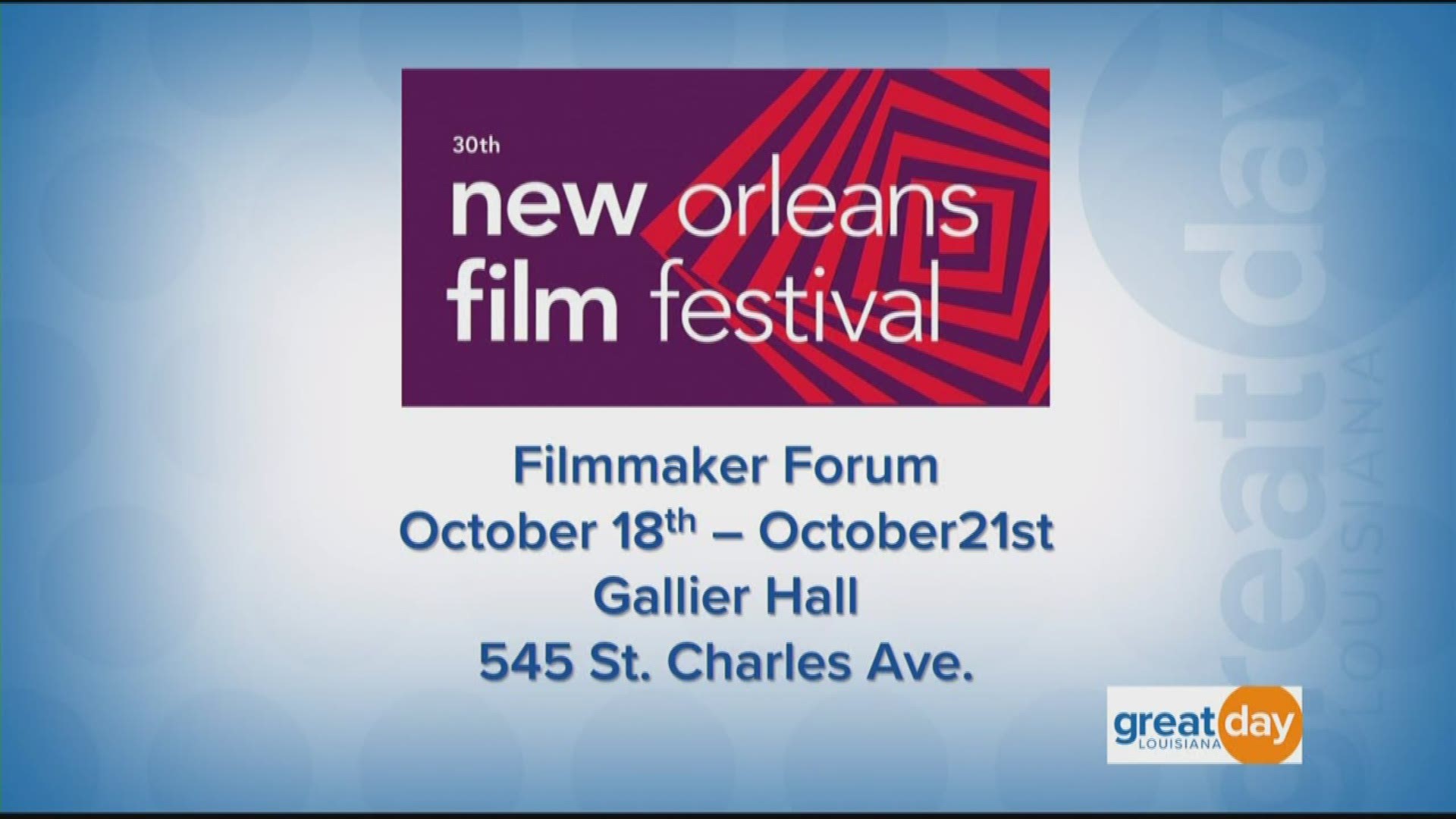 Celebrating 30 years of film! Head to NewOrleansFilmSociety.org for more information.