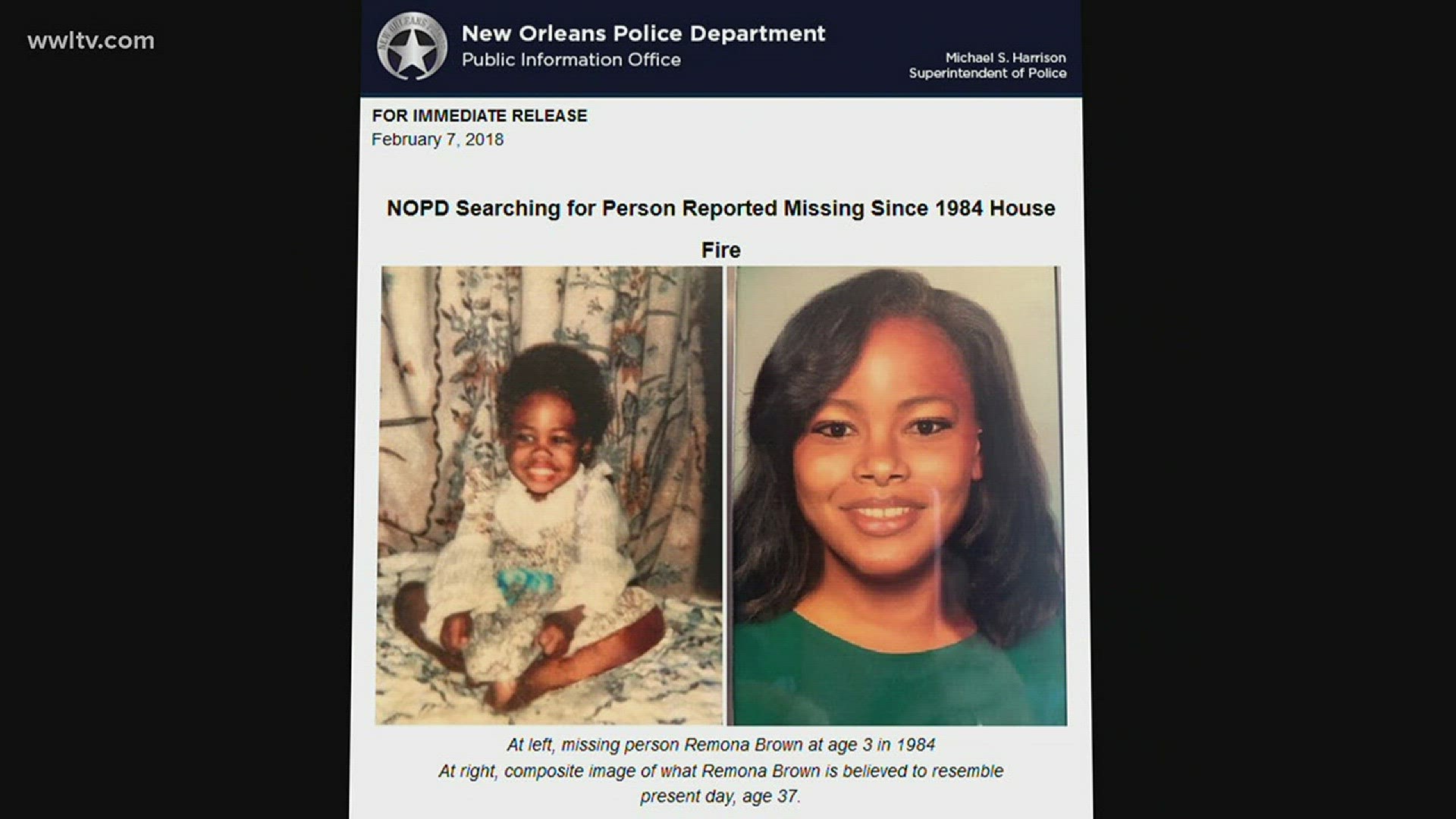 While a joint NOPD and New Orleans Fire Department task force searched for the girl's remains for four days after the fire, the case was never transferred over to the NOPD for investigation as a possible kidnapping or a homicide.