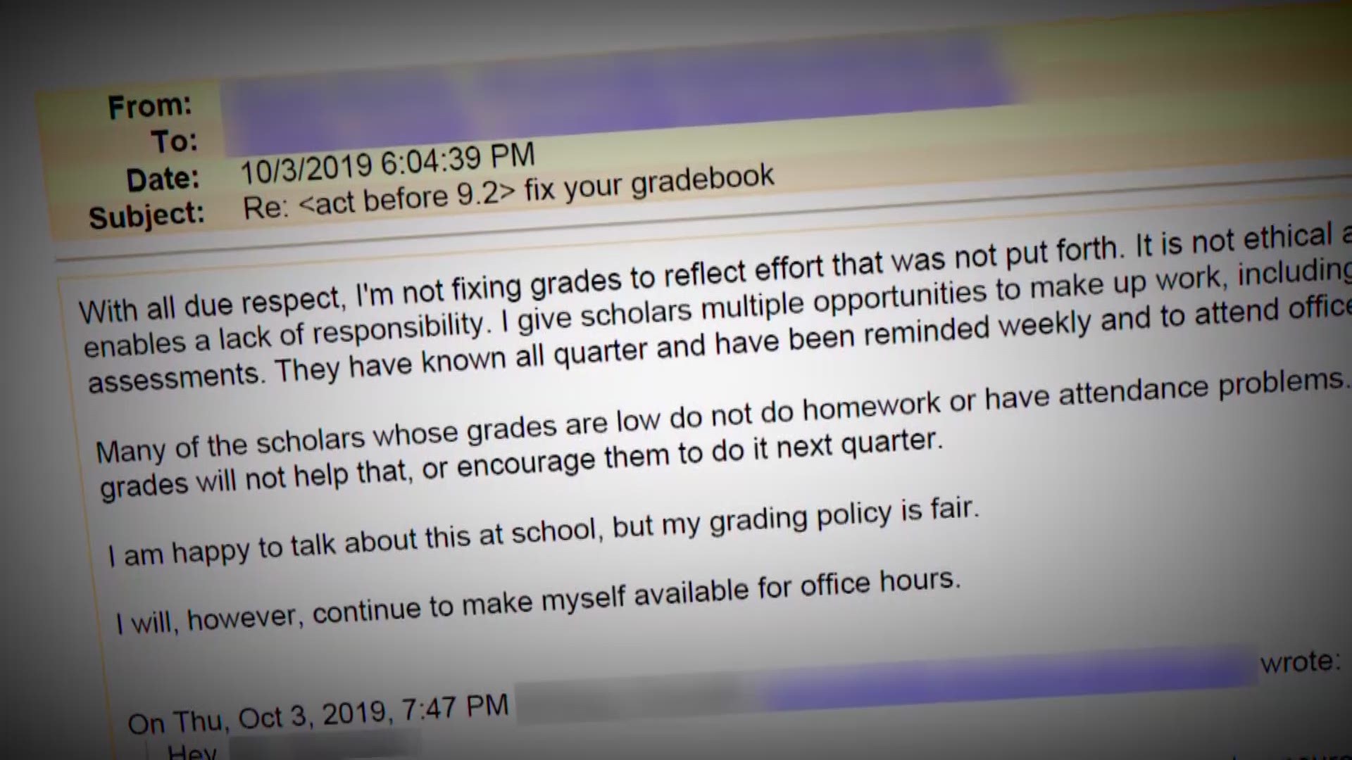 “Go into your gradebook and find any assignments where more than 33% of students got a D/F. Give those assignments a weight of zero."