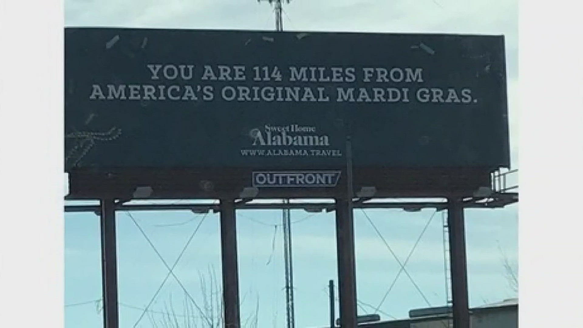 Alabama's tourism director said that 10 billboards have been purchased around New Orleans and southern Mississippi to promote Carnival season.