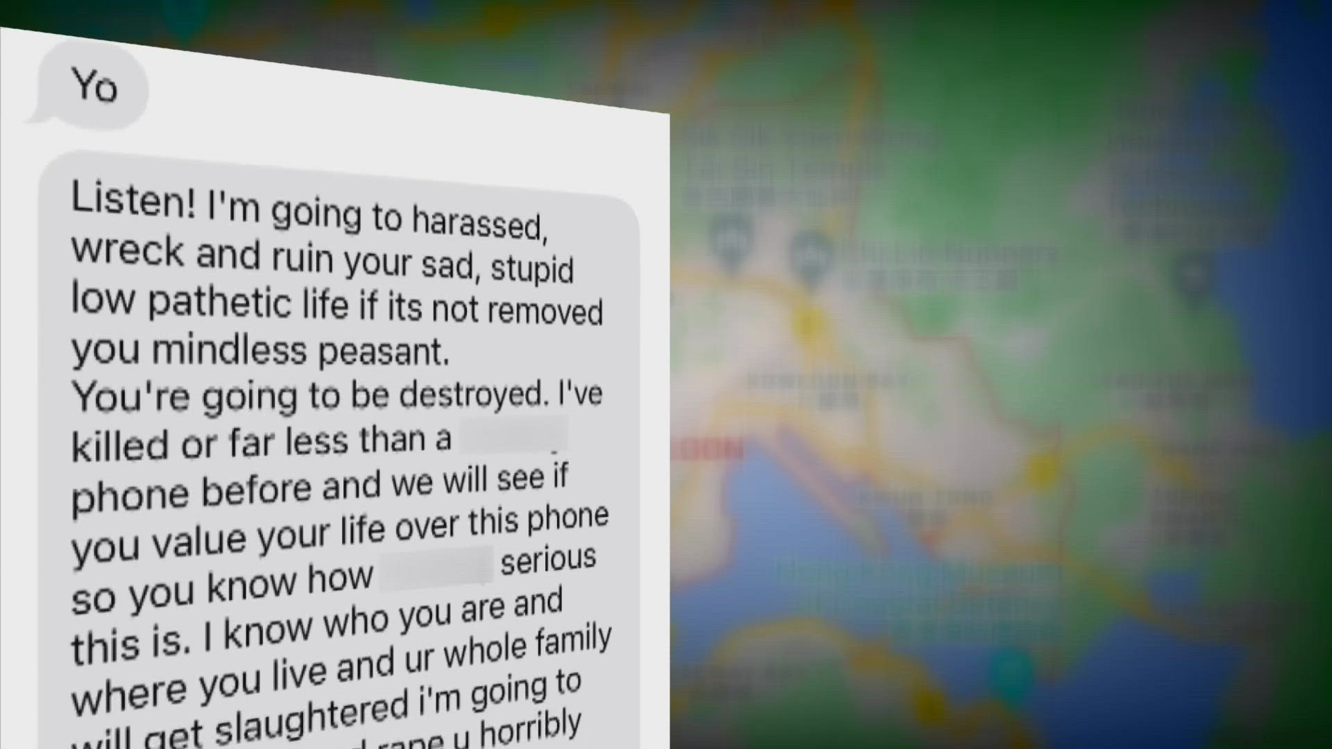 A long text, threatening violence, written in poor grammar, filled with expletives, threatening to beat, rape, and kill him, and his family.