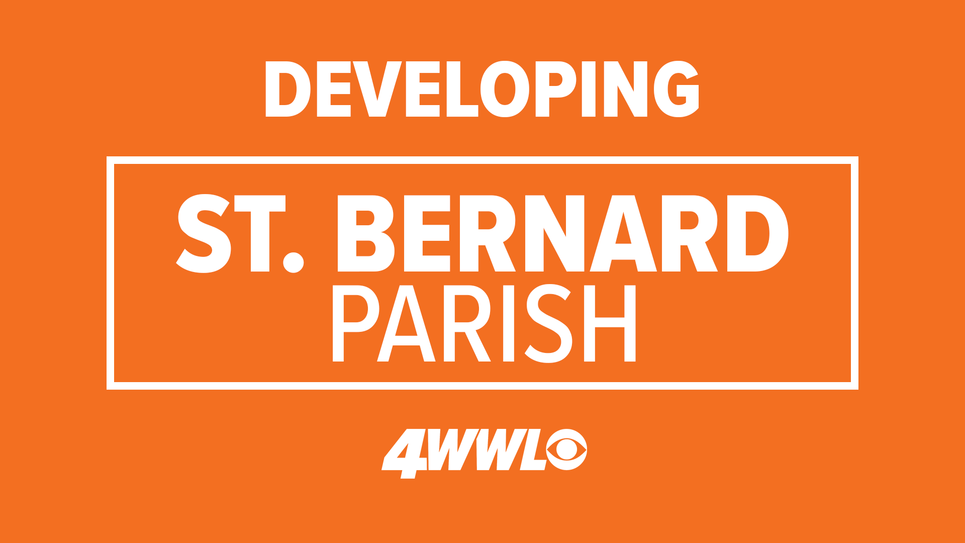 St. Bernard Parish declares state of emergency