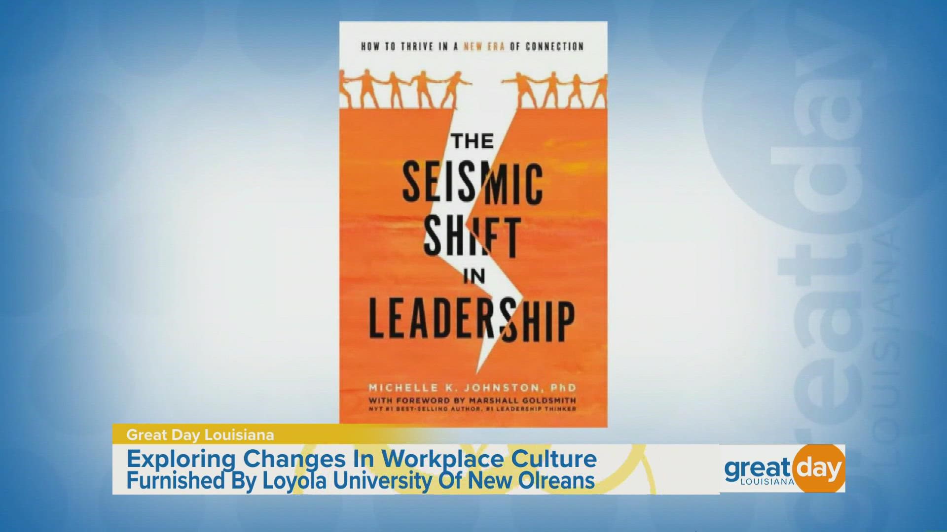 The Loyola University School of Business chair discussed her new book which takes a look at how leadership has changed.