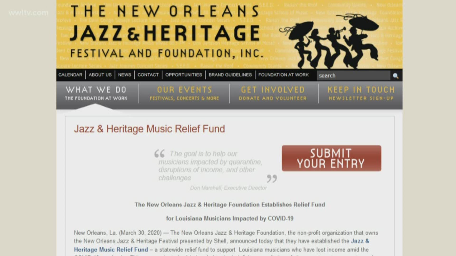 The Jazz and Heritage Festival and Foundation has pledged $250,000 to the relief fund and hopes to add more.