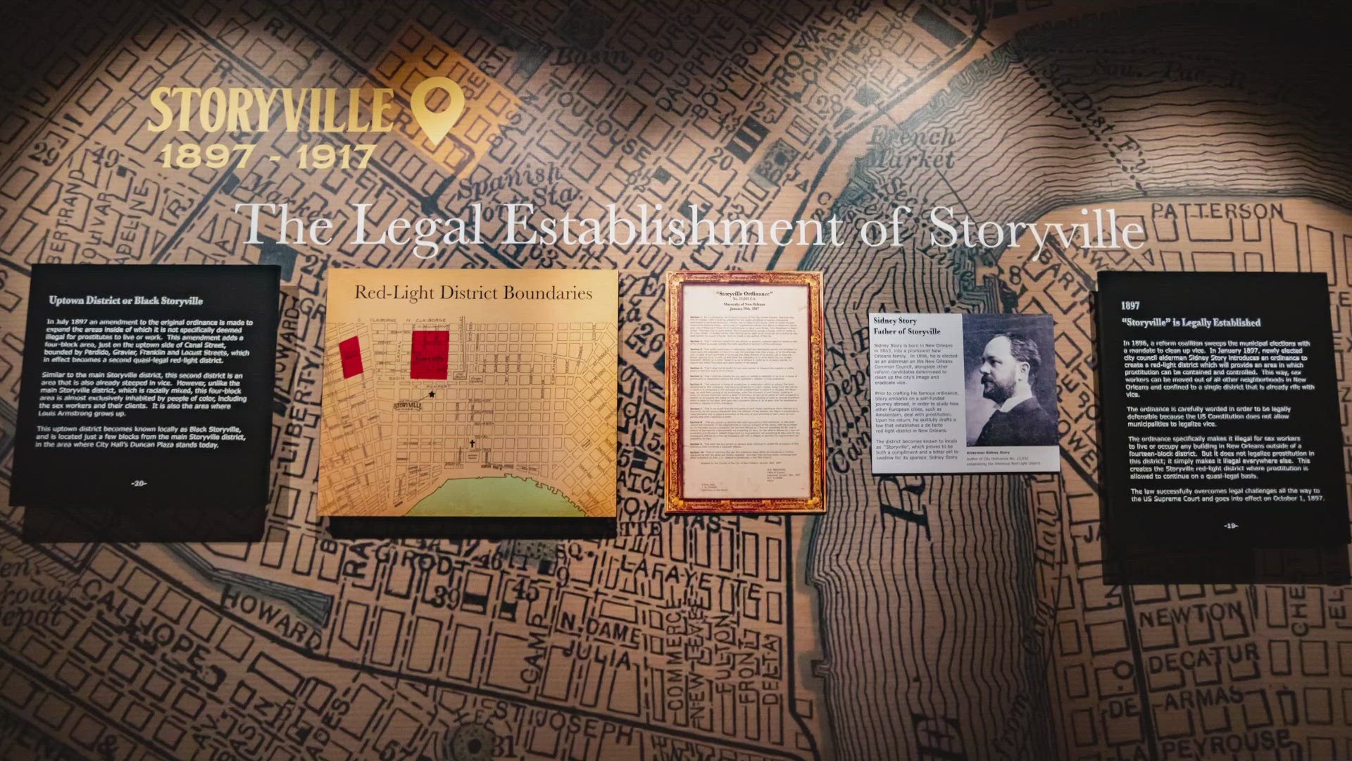 Storyville was a raucous neighborhood of music, entertainment, gambling and prostitution that operated in New Orleans from 1897 until 1917.