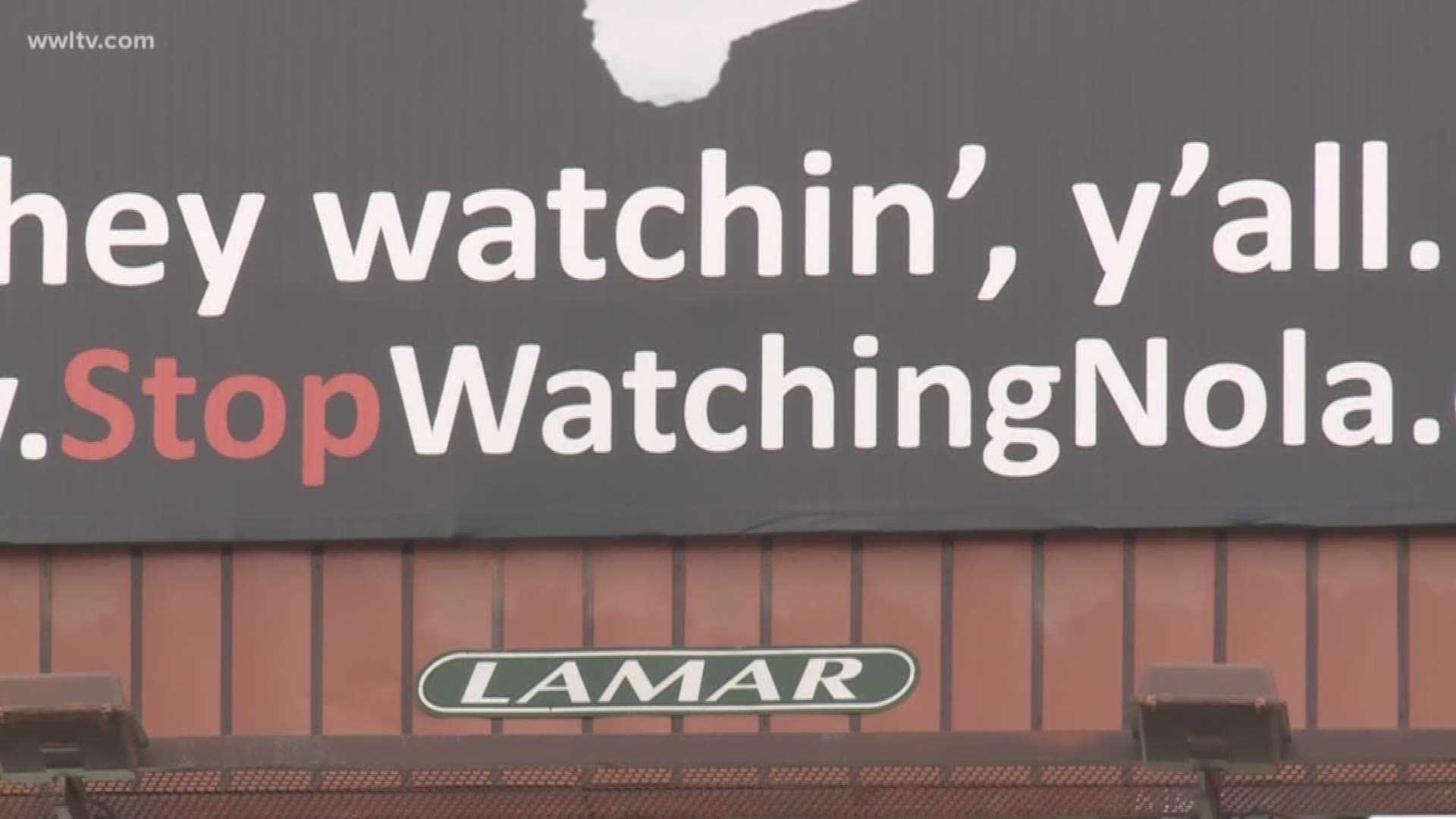 A bold statement targeting the recently installed crime cameras throughout New Orleans. 