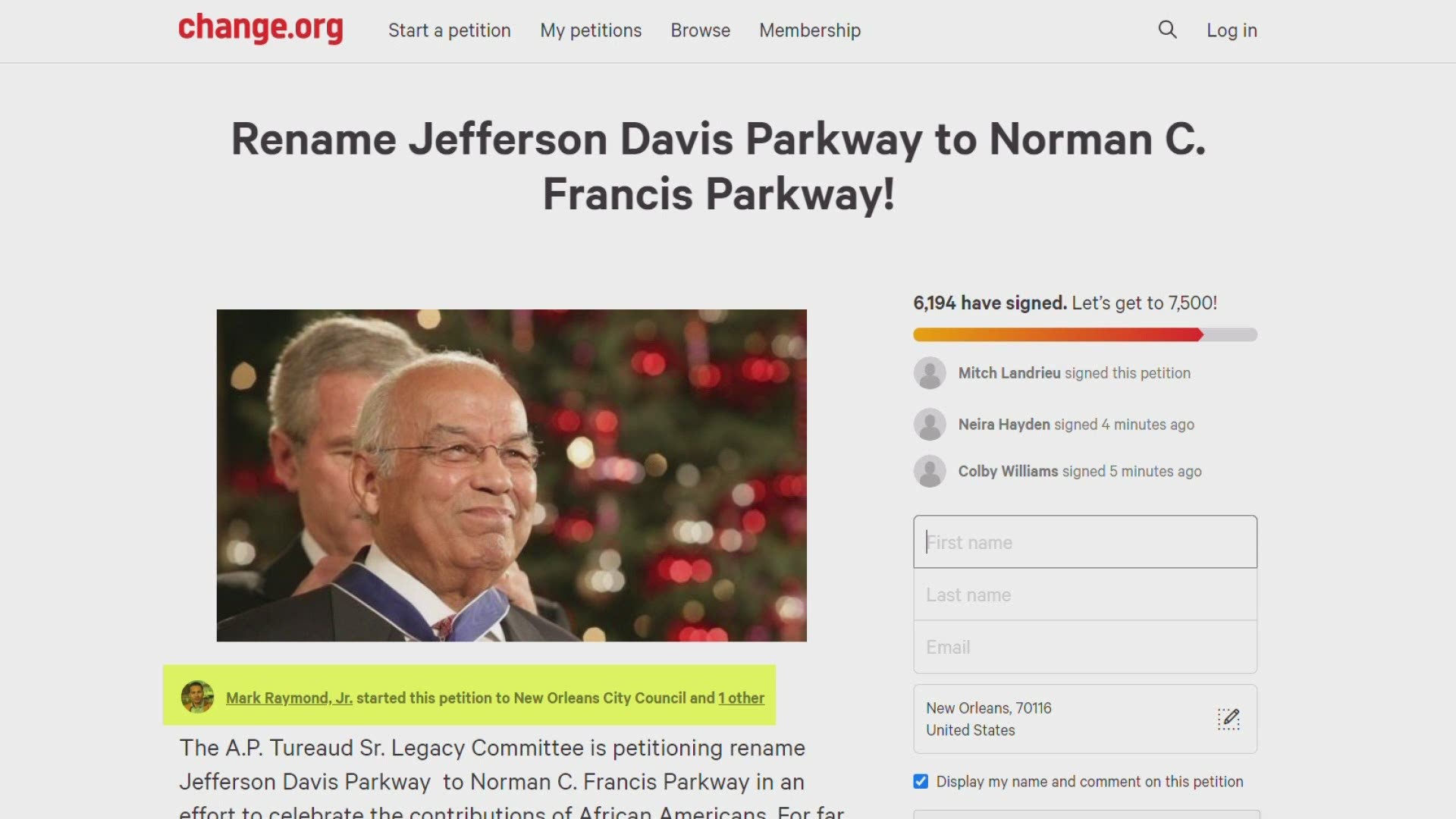 An online petition has started to change the name of Jefferson Davis Parkway to Norman Francis Parkway.