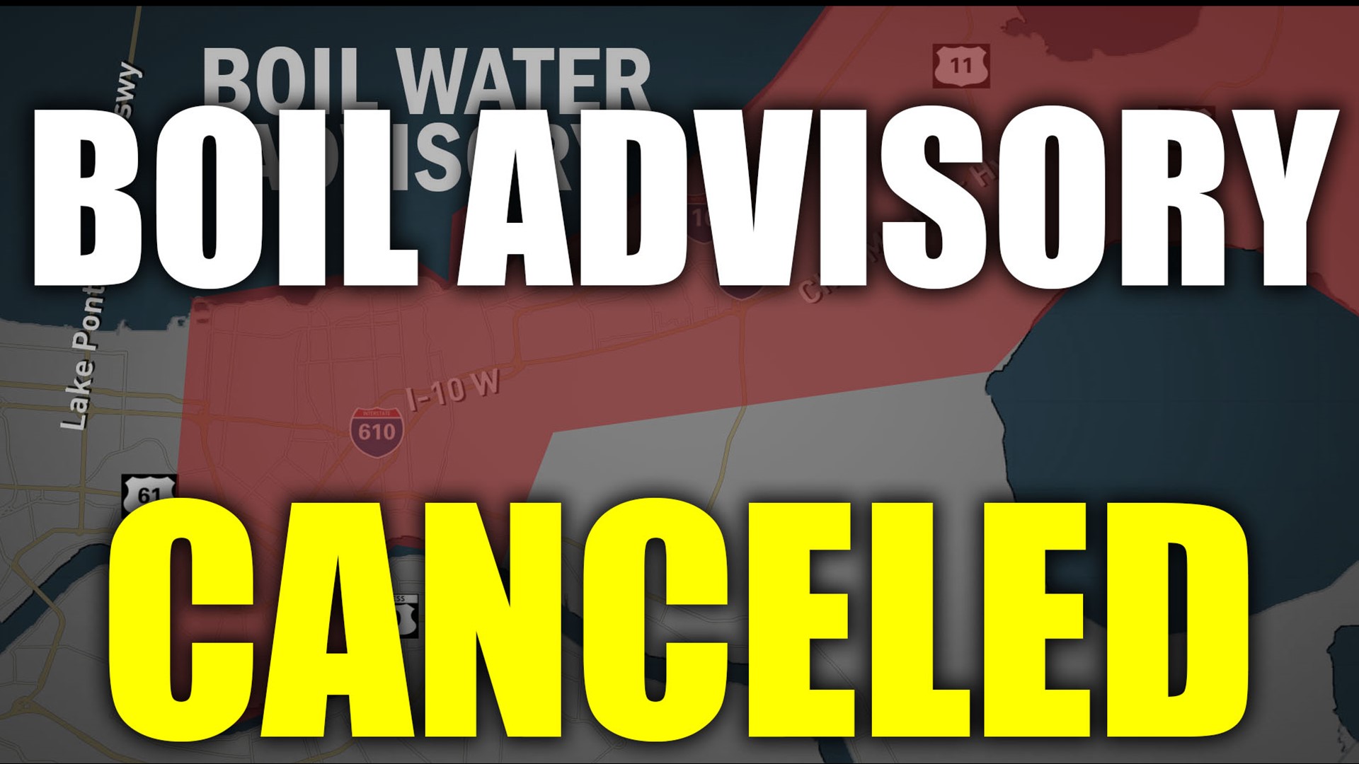 Boil water advisory canceled for east bank of Orleans Parish