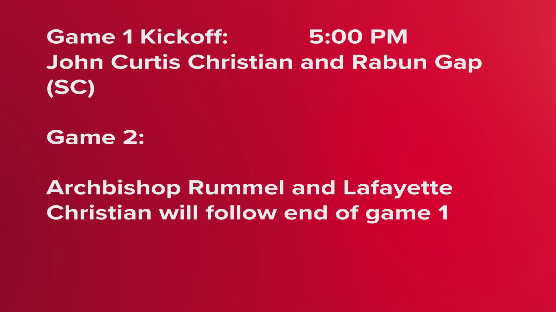 Two High School Football games scheduled to play at The Shrine on Airline, are now moved to the Superdome due to expected rain.