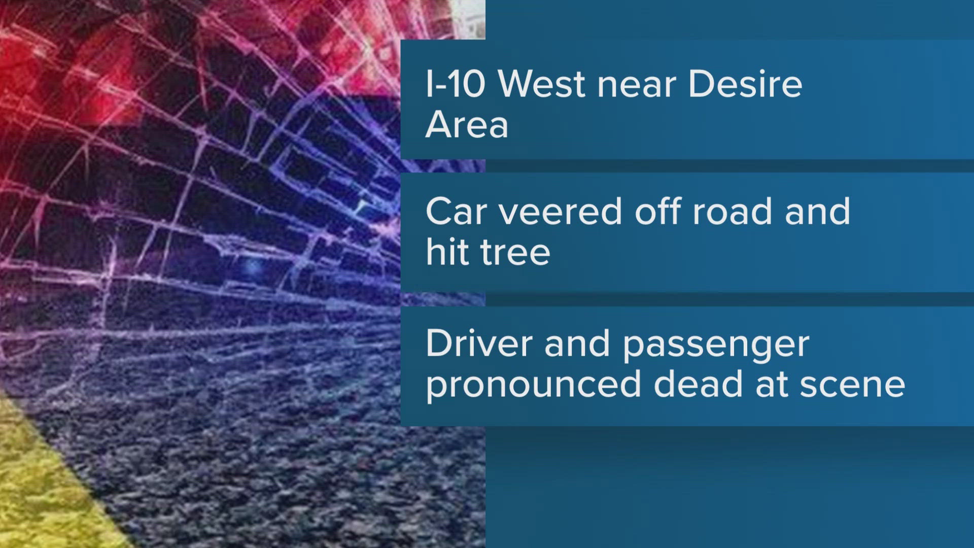 The accident happened at approximately 5:04 a.m., at Powhatan and Velie Streets, according to an NOPD report.