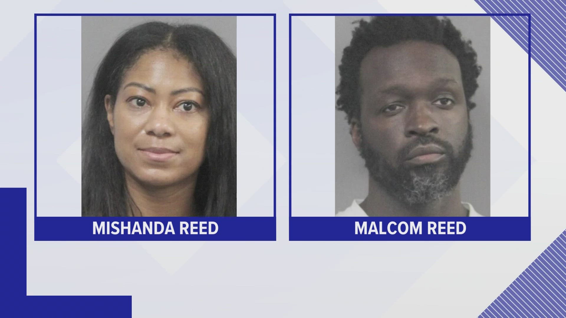 Wife Mishanda Reed, 45, was sentenced to 11 years and husband Malcolm Reed, 43, was sentenced to 13 years.