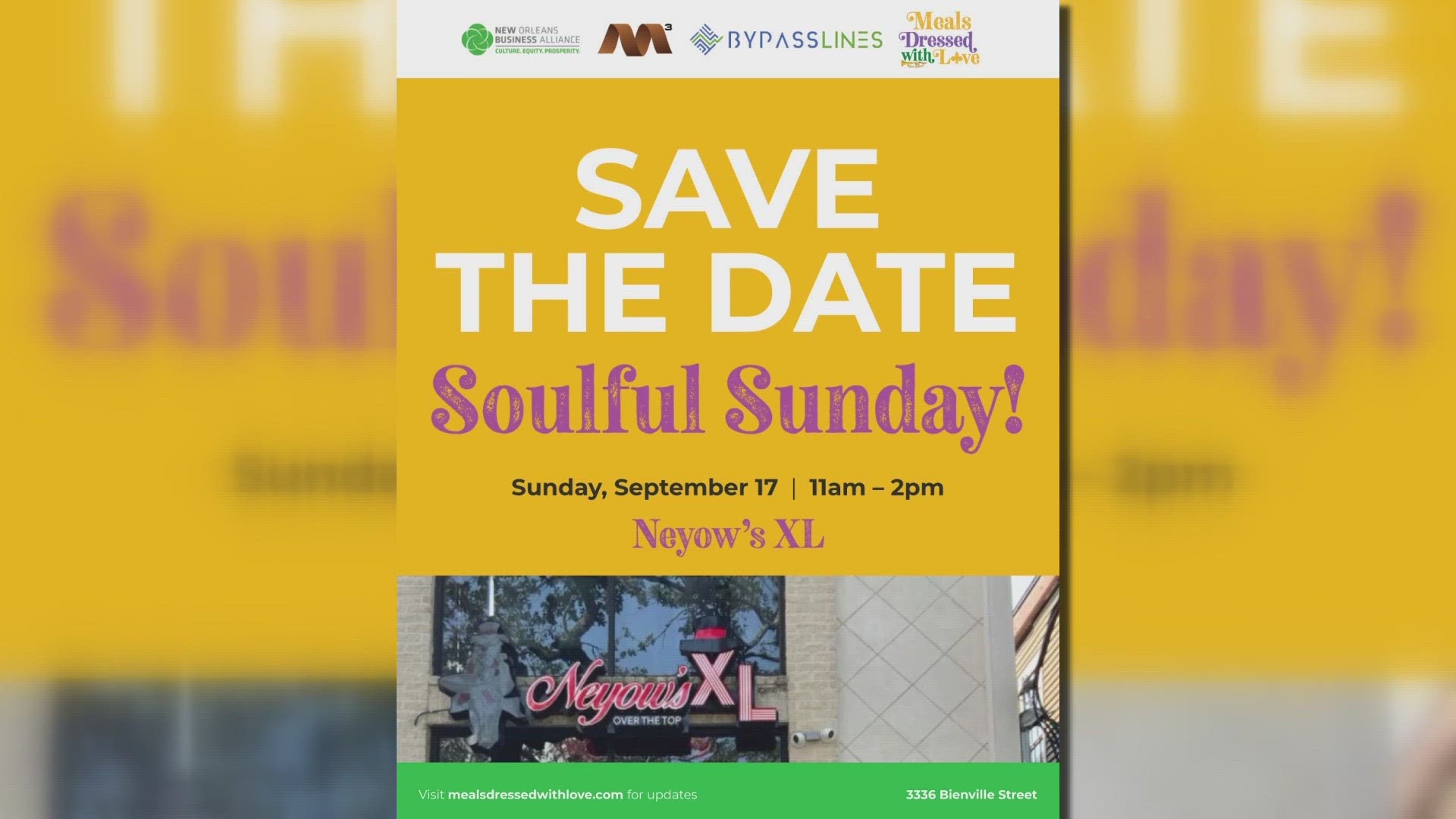 In support of the Meals Dressed with Love Program, My Mogul Media, BypassLines and The New Orleans Business Alliance will host “Soulful Sundays” beginning July.