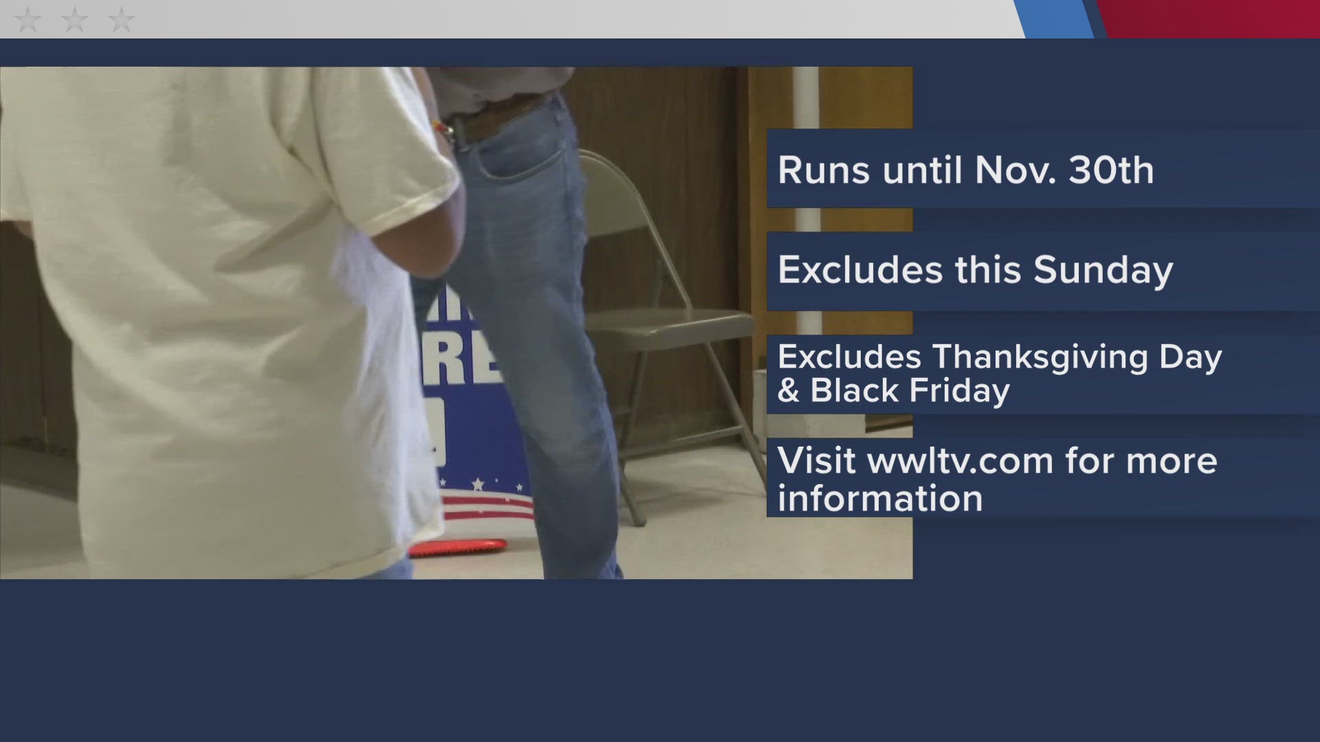 Early voting runs until Saturday, Nov. 30 but will be closed this Sunday, as well as Thanksgiving Day and Black Friday.