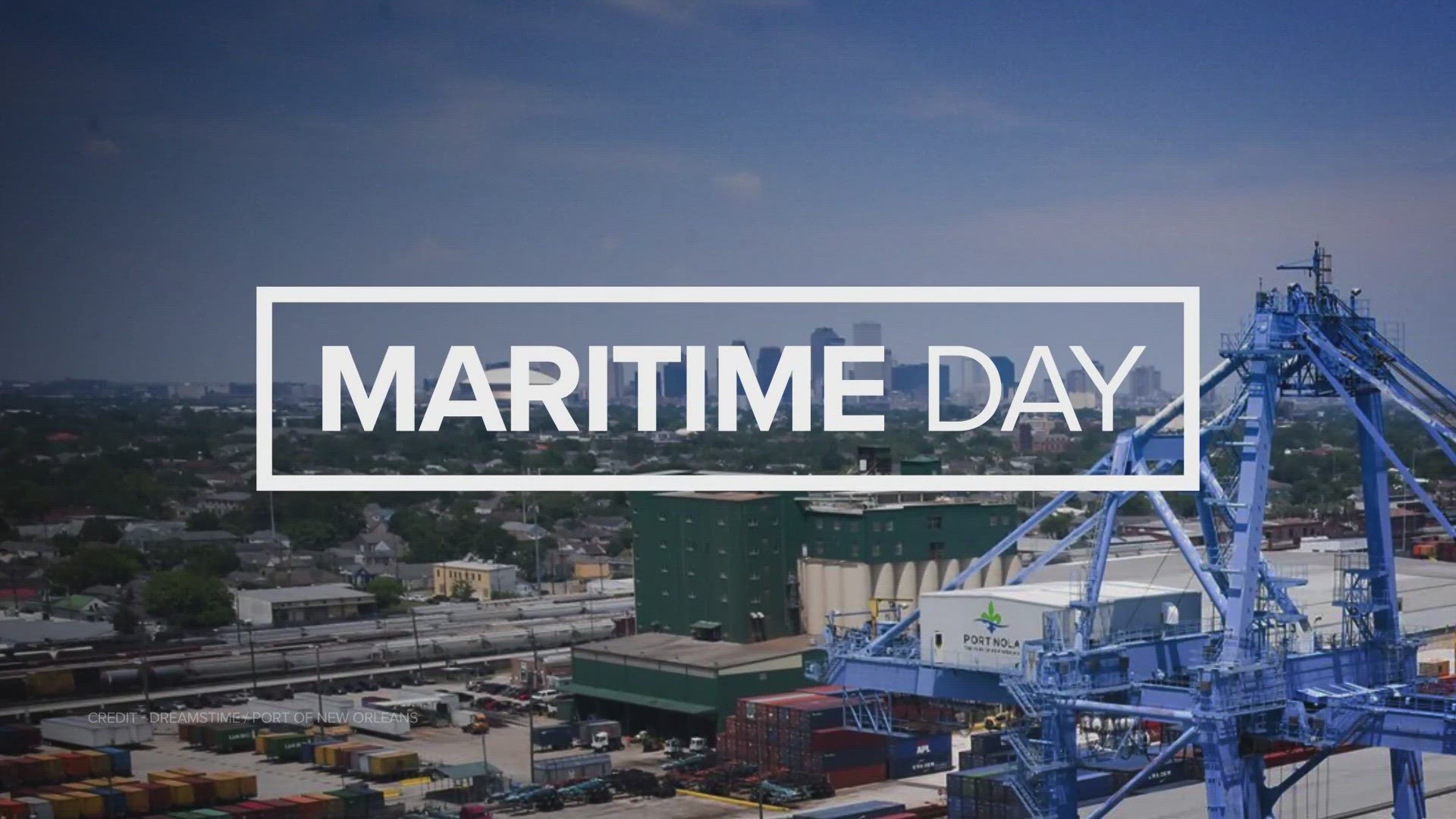 We join Port of New Orleans Chief of Staff Laura Mellem in celebration of National Maritime Day.
