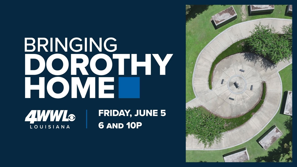 How to watch 'Bringing Dorothy Home' on WWL, airing Friday