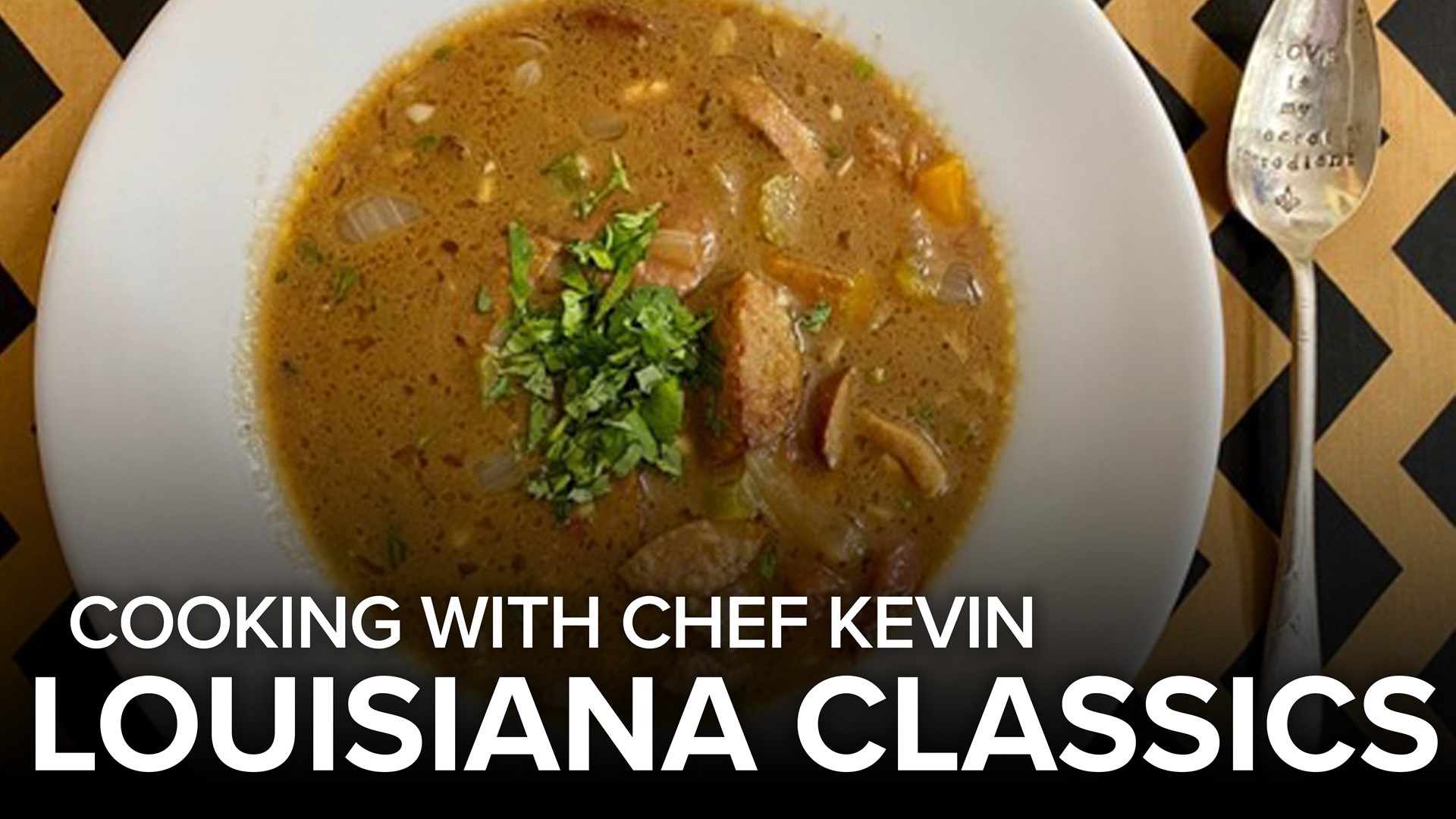 Learn to make gumbo, jambalaya and beignets with Chef Kevin Belton!