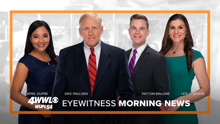 Watch the Eyewitness Morning News every morning on WWL-TV