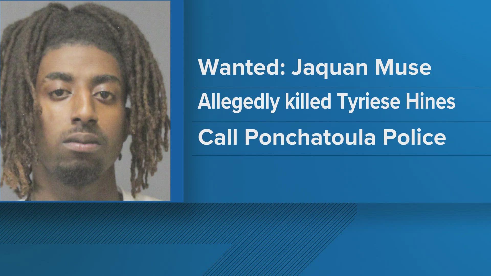 Detectives have identified 23-year-old Jaquan Muse as a person of interest in the case.