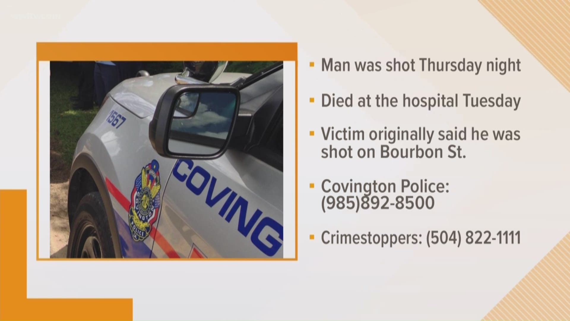Covington Police say the man wasn't actually shot on Bourbon Street and falsified his report to the NOPD