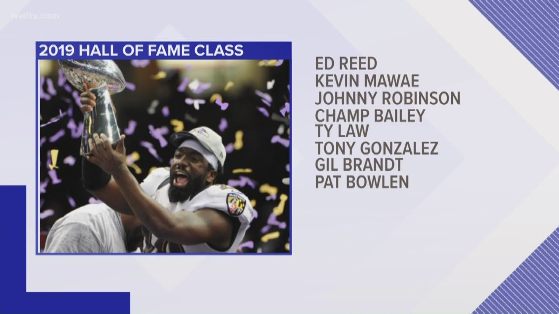 A Louisiana high school football legend and two former LSU stars are a part of the Class of 2019 in the Pro Football Hall of Fame