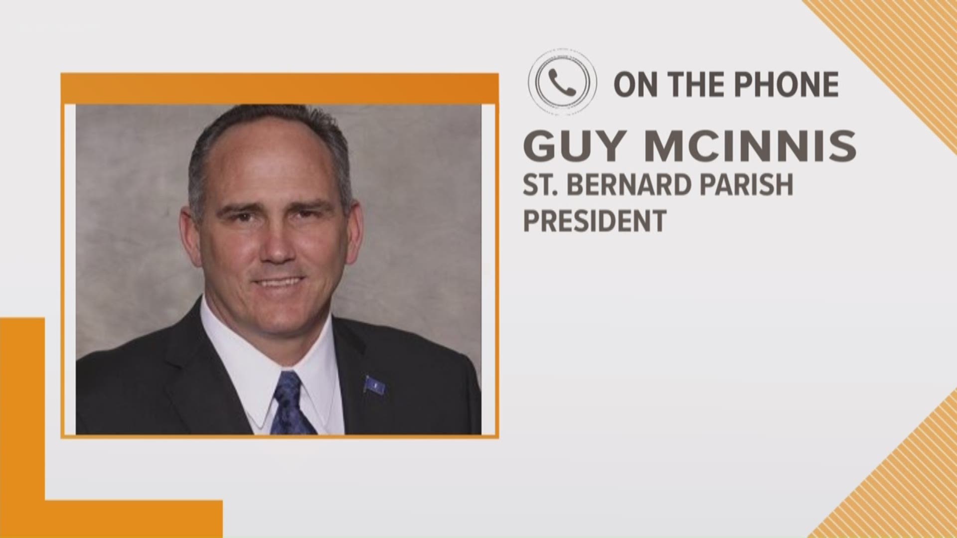 St. Bernard Parish President Guy McInnis talks to Eyewitness Morning News