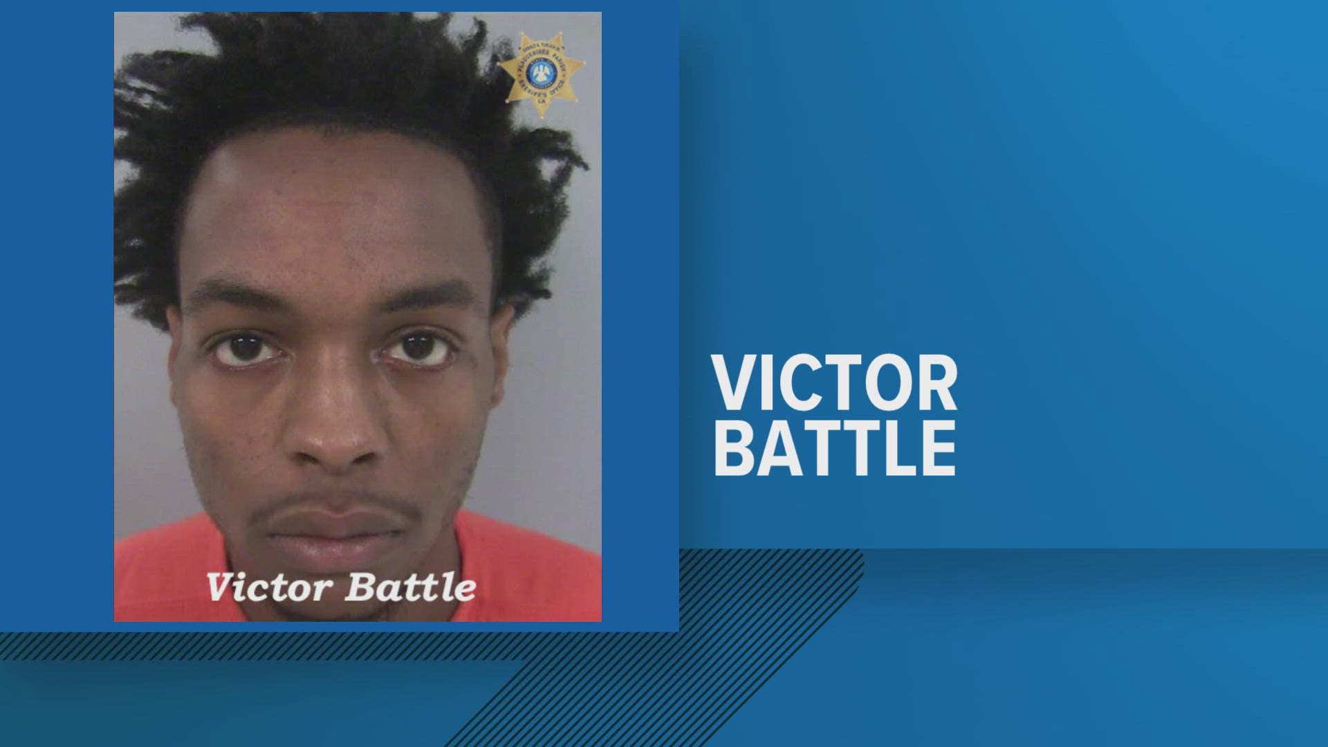 Plaquemines Parish deputies arrest Victor Battle in connection to a Port Sulphur homicide investigation.