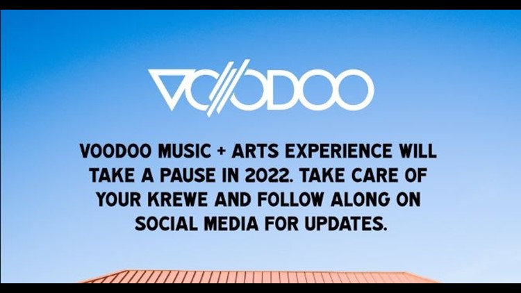 Voodoo Fest won't return for 2022