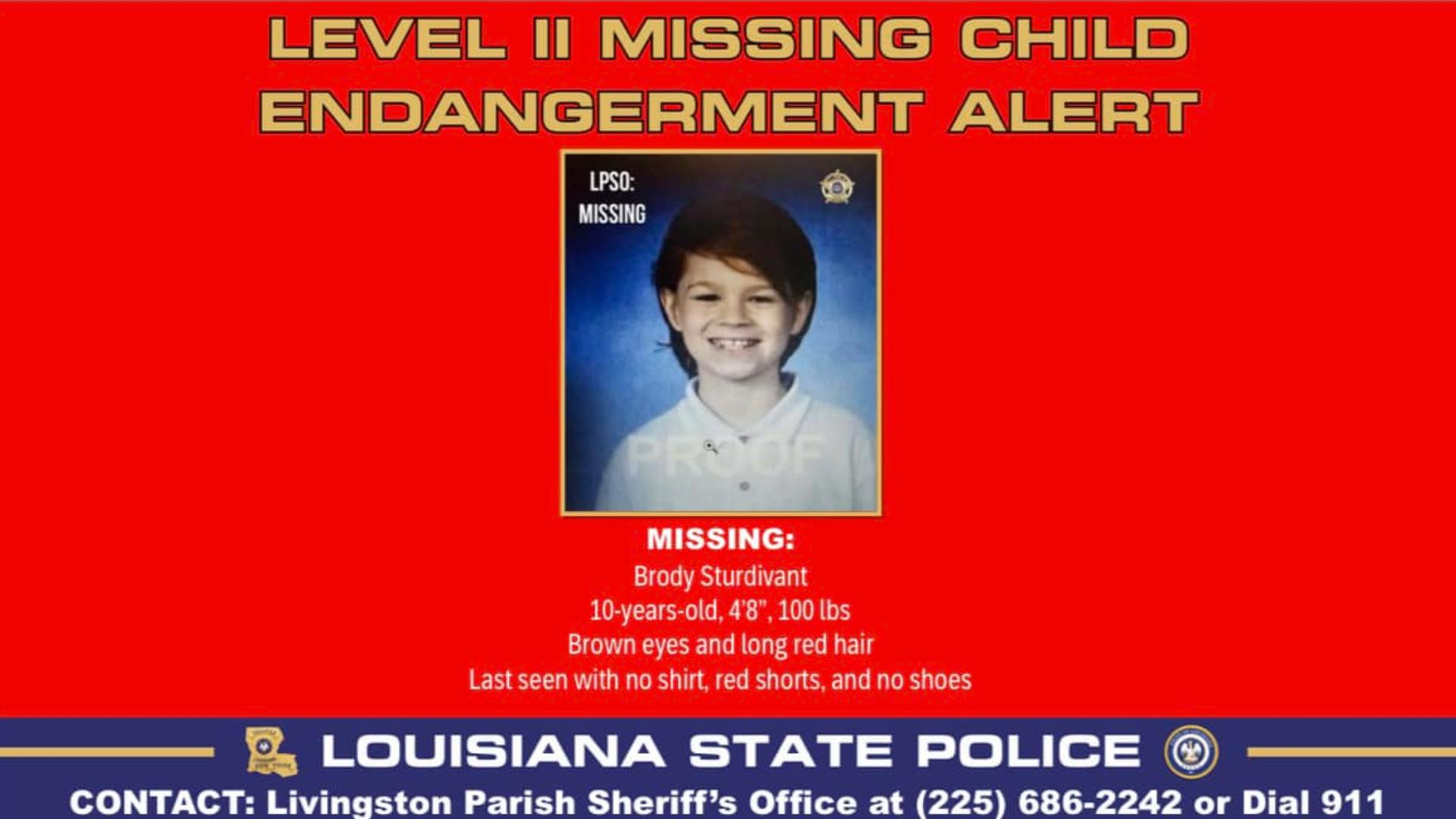 Police say Brody Sturdivant was last seen on Sunday at his home on Eastover Boulevard in Denham Springs.