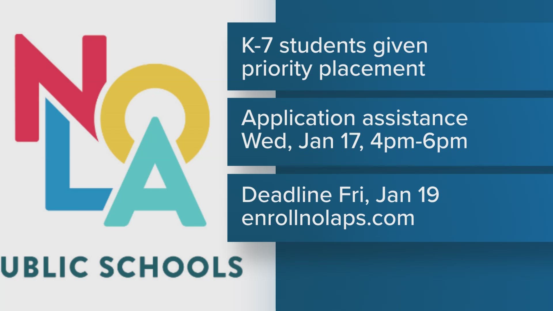 NOLA-PS staff will be available in the Lafayette Academy cafeteria on Wednesday, Jan. 17 from 4:00 p.m. to 6 p.m. to assist families with the NCAP process.